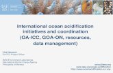 International ocean acidification initiatives and coordination ......- 3d scientific meeting Hobart, 8-10 May 2016, following the 4th Ocean in a High CO2 World Symposium (focus on