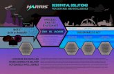 GEOSPATIAL SOLUTIONS...Harris Geospatial Solutions delivers advanced technologies that enable the defense and intelligence chain – from the command center to the tip of the spear