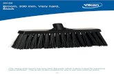 Broom, 330 mm, Very hard, Black · 29159 Broom, 330 mm, Very hard, Black This heavy duty broom has long thick filaments which makes it ideal for sweeping heavy particles. This brush
