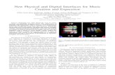 New Physical and Digital Interfaces for Music Creation and …mmi/papers/Paper55.pdf · New Physical and Digital Interfaces for Music Creation and Expression Jeffrey Scott, Brian