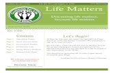 Life Matters - lifeiowa.orglifeiowa.org/News_files/2020m09-LifeMatters.pdf · Life Matters: A Coalition for Life of Iowa Newsletter September 2020 3 Most people have heard lots of