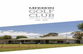 New Melinda Binding - MERBEIN GOLF CLUB · 2020. 7. 7. · 1932 Merbein Central Golf Club became Merbein Golf Club and relocated the course to a 150 acre site suitable for 18 holes.