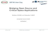Bridging Open Source and Critical Space Applicationsmicroelectronics.esa.int/userday-gr740/15_15-2019-11-28... · 2019. 12. 2. · Bridging Open Source and Critical Space Applications