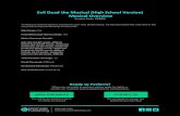 Evil Dead the Musical (High School Version) Musical Overview · Evil Dead the Musical (High School Version) Musical Overview Product Code: E93000 To help you find the perfect musical