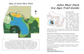 Map of John Muir Park John Muir Park Ice Age Trail Guide€¦ · The Trail Guide Committee comprised of: Laurel Bennett, Tom Ellington, Tiffany Lodholz, & Karen Wollenburg, thanks
