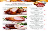 Christmas is Here! · Christmas is Here! FREE RANGE BRONZE TURKEY 4-5.5kg serves 6-10 | 1301 5.5-7kg serves 10-14 | 1302 7kg+ serves 14+ | 1303 £14.50/kg TURKEY SELECTION Our turkeys