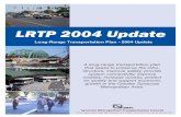 LRTP 2004 Update - Smtc · 2020. 7. 13. · LRTP 2004 Update Long-Range Transportation Plan - 2004 Update A long-range transportation plan that seeks to preserve the infra-structure,