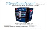 Pepsi-Cola High Visibility Vender HVV 640-448 Service... · 2018. 11. 30. · Pepsi-Cola High Visibility Vender Models DNCB 640, DNCB 448 Beginning Production Run 5206CK Manufactured