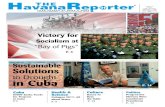 THE Reporter - Prensa Latina...HavanaReporter YEAR VI Nº 8 APR, 20 2017 HAVANA, CUBA ISSN 2224-5707 Price: 1.00 CUC, 1.00 USD, 1.20 CAN YOUR SOURCE OF NEWS & MORE A Bimonthly Newspaper