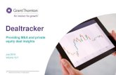 Grant Thornton Dealtracker - July 2019 · consolidate portfolio companies to capitalise on market share. The start-up sector, on the other hand, still continues to drive deal volumes