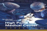 New High Point Medical Centerhighpointregionalhealthfoundation.com/sites/www/Uploads/... · 2019. 12. 20. · Patricia Triplett, MD Royster Tucker, III Don Webb, Chairman Cathleen