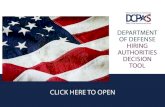 DEPARTMENT OF DEFENSE HIRING AUTHORITIES DECISION TOOL · DoD Direct Hiring Authority Post-Secondary Students and Recent Graduates Areas of Consideration/ Position Fields Grade Levels