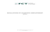 REGULATION OF SCIENTIFIC EMPLOYMENT · 2018. 1. 18. · REGULATION OF SCIENTIFIC EMPLOYMENT (RSE) | 2 REASONING NOTE 1. PROJECT CONTEXT Project Rationale and Objectives The focus