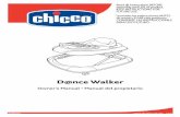 D@nce Walkerregistration.chiccousa.com/Files/pdf/product... · D@nce Walker Owner's Manual • Manual del propietario IS0058.6ES ©2012 ARTSANA USA, INC. 11/12 Read all instructions