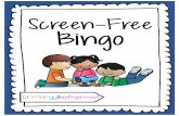 Screen Free Bingo - fsus.school · Screen-Free Create your own special reading nook. Read for 20 minutes. cprimary playground Bingo free Build a fort with with pillows and blankets.