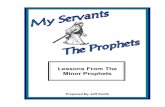 Lessons From The Minor Prophets - Bible The Prophecy Of Obadiah Introduction Obadiah, which translated