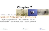 New Chapter 7 · 2016. 9. 14. · Design challenge We’ll devide in to three groups: - VALUES (15 minutes)→ Jesse - NORMS (15 minutes) → Carmen en Lisa - DESIGN REQUIREMENTS