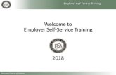 New Welcome to Employer Self -Service Training · 2018. 10. 31. · Employer Self-Service Training Retirement Systems of Alabama Enrollments take the place of the Form 100. After