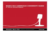 WAMU 88.5 AMericAn University rAdiostatic.wamu.org/d/about/fy2010_annual_report.pdf · 2012. 1. 9. · WAMU 88.5 A M eri CA n University rA dio WAMU 88.5 American University radio