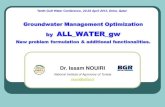 by ALL WATER gw - wstagcc.orgwstagcc.org/WSTA_10th_Conference/S3A_L3_All_Water_NOUIRI.pdf · by ALL_WATER_gw New problem formulation & additional functionalities. Dr. Issam NOUIRI