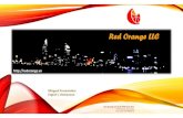 RO Presentation BiL v4 - Red Orangeredorange.vn/files/Red Orange Presentation Bilingual ENG-VIET... · )roorz xv rq /lqnhg,q kwwsv zzz olqnhglq frp frpsdq\ uhg rudqjh fr owg ylhwqdp