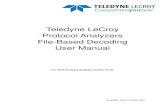 Teledyne LeCroy Protocol Analyzers File-based Decoding ...cdn.teledynelecroy.com/files/manuals/petracer-file-based-decoding... · File-Based Decoding User Manual 1 Chapter 1: Introduction
