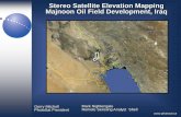 Stereo Satellite Elevation Mapping Majnoon Oil Field ... · located in southern Iraq, is one of the world’s largest oil fields.” 1,700 km2 Majnoon mapping area 75km Stereo Satellite
