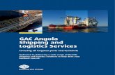 GAC Angola Shipping and Logistics Services€¦ · Amboim, Porto Ambriz, Namibe, Dande, Soyo and Cabinda Shipping Services GAC is Angola’s leading ship agency delivering end-to-end