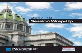 2017-18 Session Wrap-Up - Home | PA Chamber · Session Wrap-Up 2017 –18. Through the support of our membership that is nearly 10,000 strong, the PA Chamber celebrated several notable
