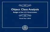 Object Class Analysis - budgetcounsel.files.wordpress.com · Object Class Analysis Budget of the U.S. Government Fiscal Year 2010. OBJECT CLASS ANALYSIS OFFICE OF MANAGEMENT AND BUDGET