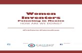 Women Inventors - CAIINNO€¦ · field of inventions and women's participation in it. In spite of the effort that obtaining this information represented, it has its limitations while