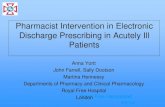 Pharmacist Intervention in Electronic Discharge ...€¦ · involvement in direct patient care and the anticipation of errors” Audit Commission 2001 2004 the Royal Pharmaceutical
