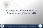 Emergency Management in Montgomery County, MD€¦ · MONTGOMERY COUNTY OFFICE OF EMERGENCY MANAGEMENT & HOMELAND SECURITY 16 Winter or Ice Storm • Include items in your kit ...