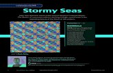 INTERMEDIATE Stormy Seas - s31968.pcdn.co · Stormy Seas. Dark blue diamond waves snake around square-in-a-square blocks. The illusion of movement without stitching a single curved