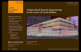 2151 Le Jeune Unique Bank Branch Opportunity Road in the ...€¦ · LICENSE REAL ESTATE BROKER SBiscayne Bouleard Suite Miai L Phone 305.808.7310 a 305.808.7309 The inforation proided