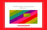 Thomas Knauer - Janome · by Thomas Knauer Instructions: Cut 2 1/8” squares in the following colors: • Gold: 3 • Avocado: 3 • Lagoon: 3 • Jewel: 4 • Lipstick: 4 • Lava: