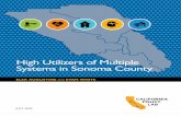 High Utilizers of Multiple Systems in Sonoma County€¦ · EVAN WHITE. High Utilizers of Multiple Systems in Sonoma County. The California Policy Lab builds better lives through
