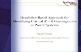 Heuristics-Based Approach for Identifying Critical 𝑵−𝒌 ... · Consider a power system 𝑃 consisting of buses, transmission lines, transformers, loads and generators. Failure(s)
