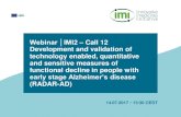 Webinar │IMI2 – Call 12 Development and validation of ... · 14.07.2017 13:30 CEST Webinar │IMI2 – Call 12 Development and validation of technology enabled, quantitative and