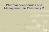 Pharmacoeconomics and Management in Pharmacy Vstsimonpharmacy.com/docs/Pharmacoeconomics and Management … · profit-making as none of the applications were withdrawn •All the