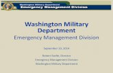 Washington Military Department - Jay Inslee · 10.09.2014  · •Washington is a home -rule State; Local and Tribal Governments are the first-line responders during emergencies.