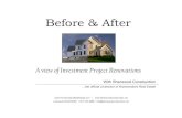 Before & After Project Presentation€¦ · Before & After A view of Investment Project Renovations With Sherwood Construction …the official contractor of Homemakers Real Estate
