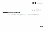 Innovation Series 2007 Whole System Measures · evaluate their health systems’ overall performance on core dimensions of quality and value, and that also serve as inputs to strategic