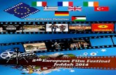 Consolato Generale - Geddaconsgedda.esteri.it/.../04/63326_f_cons57EuropeanFilmfestivalDraft.pdf · \ 8thEuropean Film Festival Jeddah 2014 . All films will be screened in the original