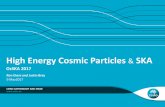 High Energy Cosmic Particles · CSIRO ASTRONOMY AND SPACE Ron Ekers and Justin Bray 9 May2017. Overview Why ultra high energy cosmic rays have become very interesting Why radio astronomy
