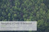 Navigating a Covid-19 Recession - Evergreen Gavekal€¦ · Navigating a Covid-19 Recession May 2020 See important disclosures following the presentation. 2 In this edition of Evergreen