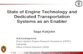 State of Engine Technology and Dedicated Transportation ...€¦ · Caterpillar Office of Naval Research (ONR) State of Engine Technology and Dedicated Transportation Systems as an