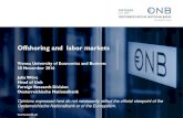 Offshoring and labor markets€¦ · 1995 1997 1999 2001 2003 2005 2007 2009 2011 2013 Trade in goods Trade in services FDI flows International trade and FDI, 1995-2014 billion USD