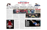 SPORT€¦ · 20.03.2018  · SPORT Wednesday 21 March 2018 QSL Champions Al Duhail hungry for more Match Play: Spieth, Reed in same group PAGE | 31 PAGE | 32-33 PAGE | 35 SA get