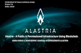 Alastria - A Public & Permissioned Infrastructure Using ... · MARIA PARGA & MONTSERRAT GUARDIA, VICEPRESIDENTS ALASTRIA 3rd Blockchain for Finance Conference, Europe October 2-4,